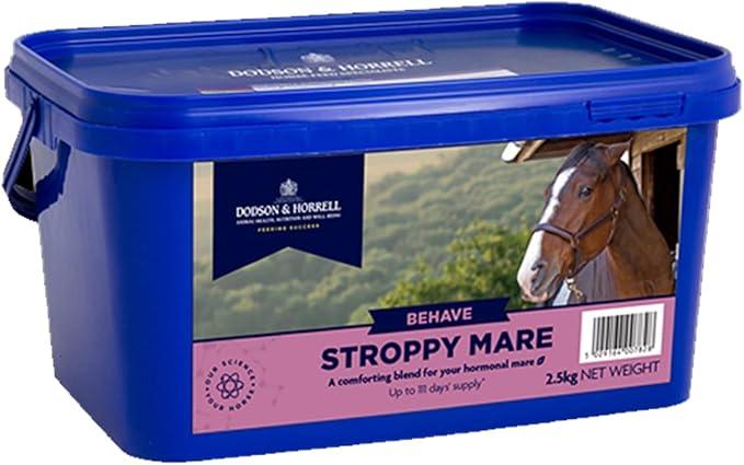 Dodson and Horrell Stroppy Mare